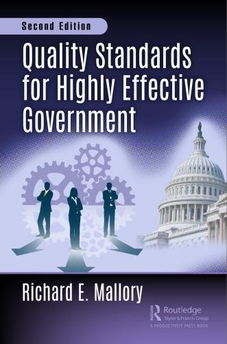 Quality Standards For Highly Effective Government 2Nd Edition