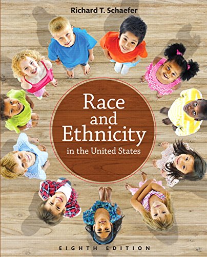 Race and Ethnicity in the United States - 8th Edition