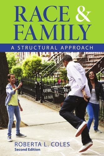 Race And Family A Structural Approach