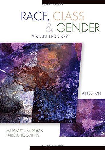 Race, Class, &amp; Gender: An Anthology