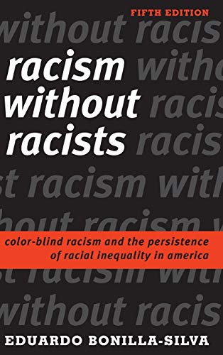 Racism Without Racists - 5th Edition