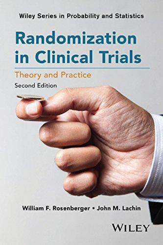 Randomization In Clinical Trials Theory And Practice 2Nd Edition