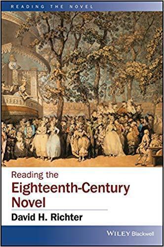 Reading The Eighteenth Century Novel