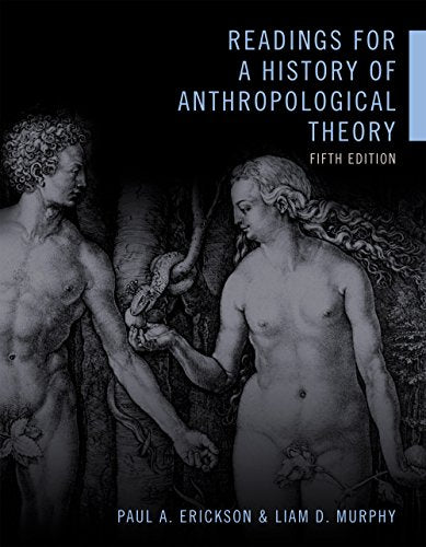 Readings for a History of Anthropological Theory - 5th Edition