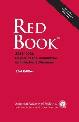 Red Book 2018 Report Of The Committee On Infectious Diseases 31St Edition