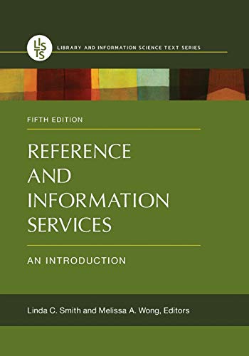 Reference and Information Services: An Introduction - 5th Edition