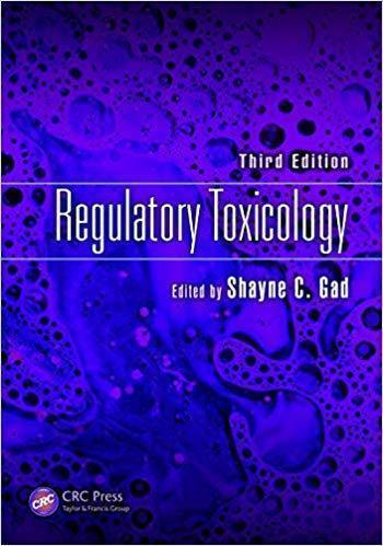 Regulatory Toxicology 3rd Edition