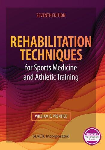 Rehabilitation Techniques For Sports Medicine And Athletic Training 17Th Edition