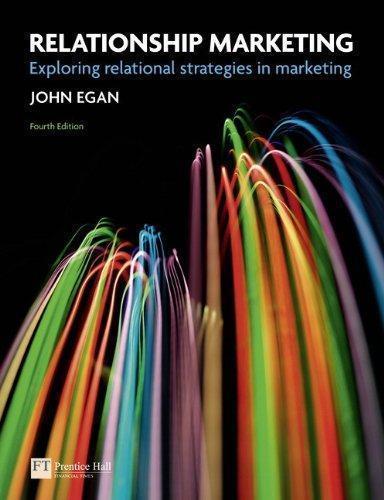 Relationship Marketing Exploring Relational Strategies In Marketing 4Th Edition