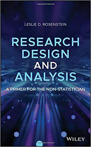 Research Design And Analysis A Primer For The Non Statistician