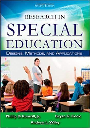 Research In Special Education Designs Methods And Applications 2Nd Edition