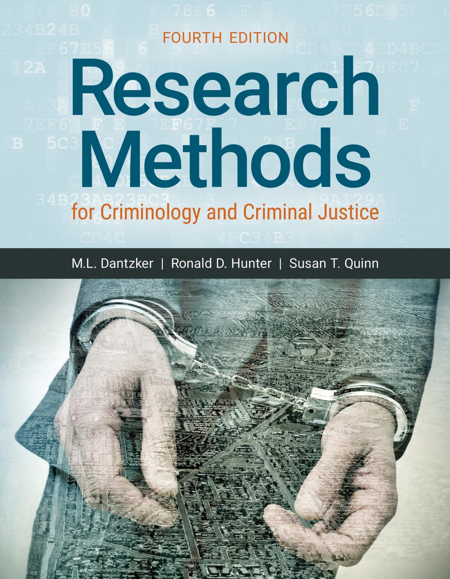 Research Methods For Criminology And Criminal Justice 3Rd Edition