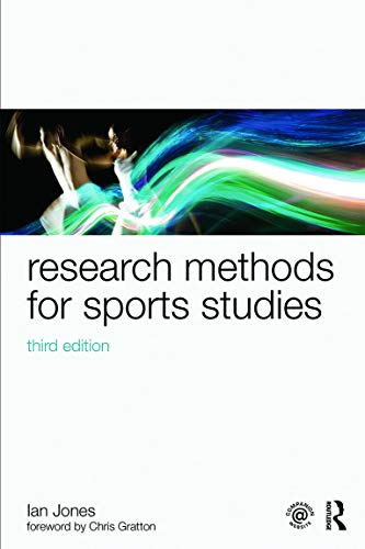 Research Methods for Sports Studies: Third Edition 3rd Edition