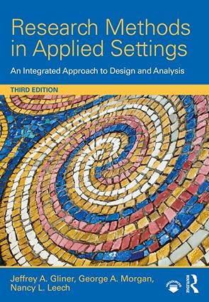 Research methods in applied settings : an integrated approach to design and analysis - 3rd Edition