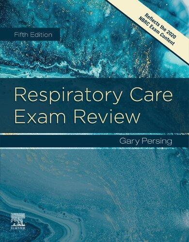 Respiratory Care Exam Review 5Th Edition