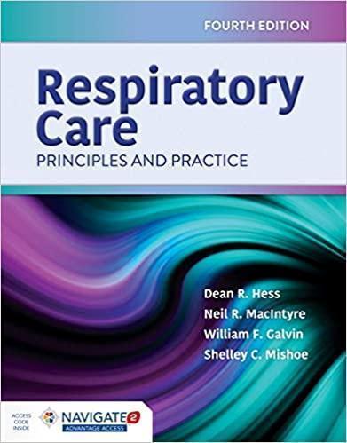 Respiratory Care Principles And Practice Principles And Practice 4Th Edition