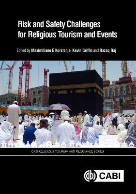 Risk And Safety Challenges For Religious Tourism And Events ...