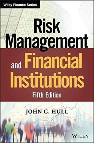 Risk Management And Financial Institutions 5Th Edition