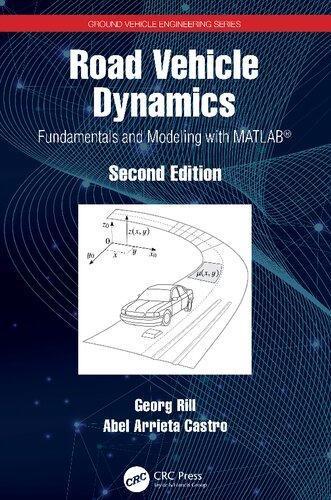 Road Vehicle Dynamics Fundamentals And Modeling With Matlab 2Nd Edition