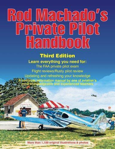 Rod Machados Private Pilot Handbook 3Rd Edition