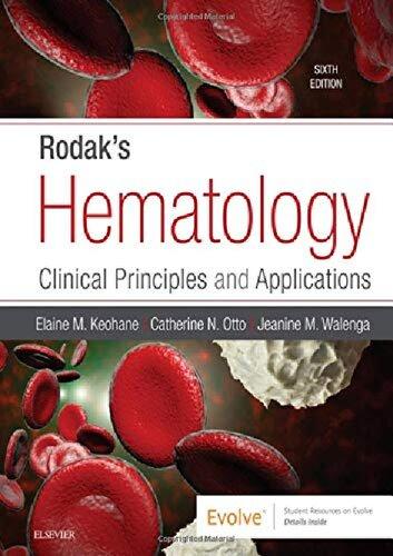 Rodaks Hematology Clinical Principles And Applications 6Th Edition