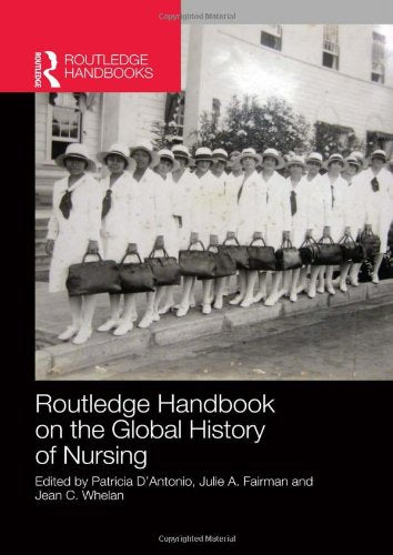 Routledge Handbook on the Global History of Nursing NIP