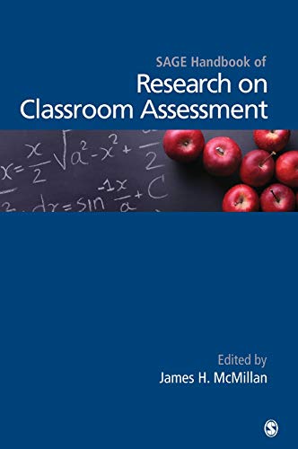 SAGE Handbook of Research on Classroom Assessment: SAGE Publications 1st Edition