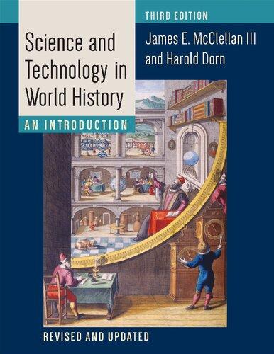 Science And Technology In World History An Introduction 3Rd Edition