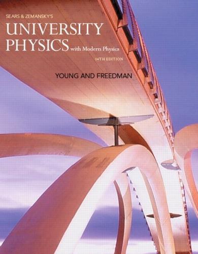 Sears And Zemanskys University Physics With Modern Physics 14Th Edition