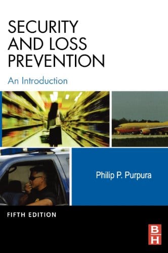 Security and Loss Prevention. An Introduction - 5th Edition