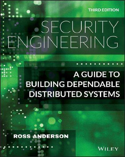 Security Engineering A Guide To Building Dependable Distributed Systems 3Rd Edition