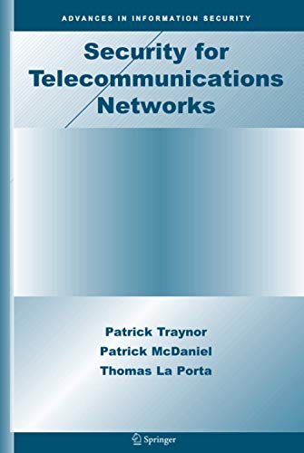 Security for Telecommunications Networks (Advances in Information Security) - 1st Edition