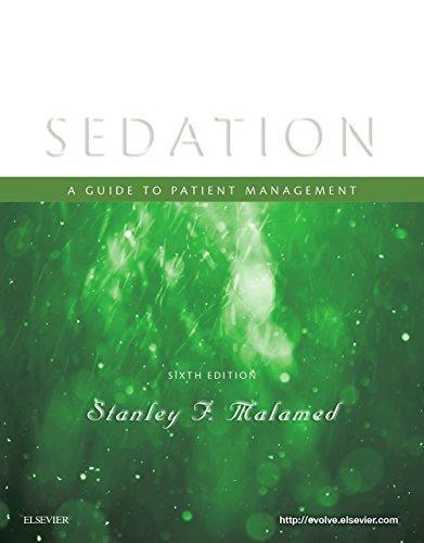 Sedation A Guide To Patient Management 6Th Edition