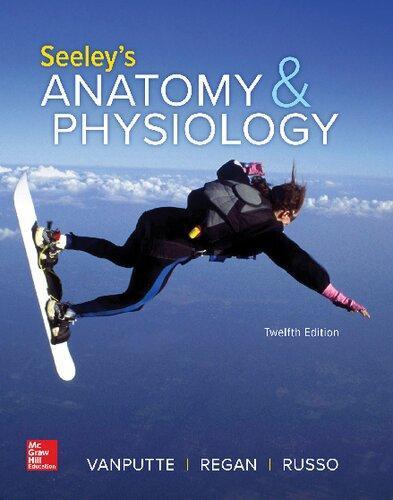 Seeleys Anatomy Physiology 12Th Edition