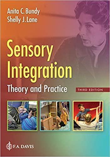 Sensory Integration Theory And Practice 3Rd Edition