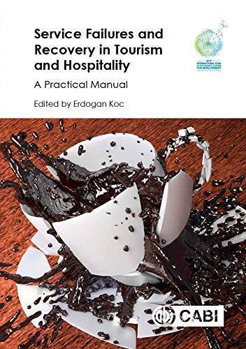 Service Failures And Recovery In Tourism Hospitality A Practical Manual