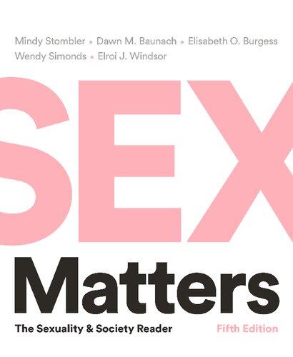 Sex Matters The Sexuality And Society Reader 5thEdition