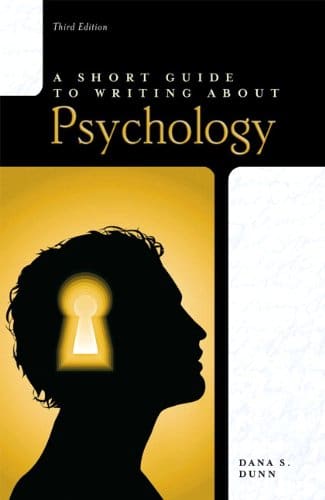 Short Guide to Writing About Psychology (The Short Guide Series) 3rd Edition