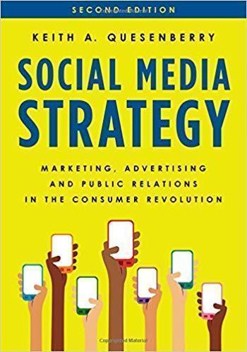 Social Media Strategy Marketing Advertising And Public Relations In The Consumer Revolution 2Nd Edition