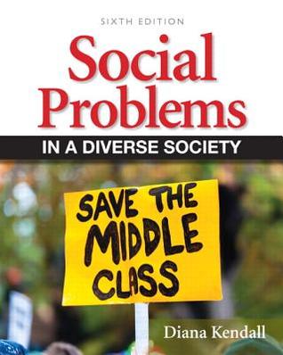 Social Problems In A Diverse Society 6Th Edition