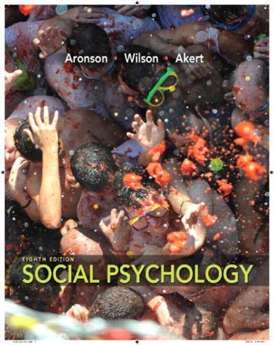 Social Psychology 8Th Edition Aronson