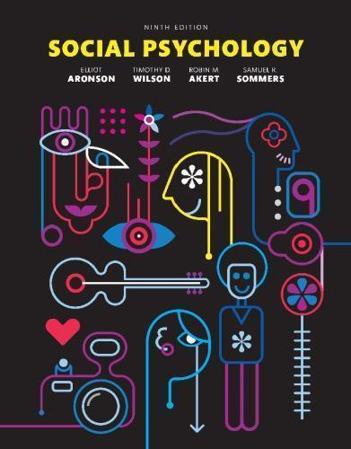 Social Psychology 9th Edition Elliot Aronson