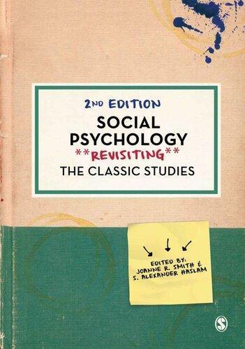 Social Psychology Revisiting The Classic Studies 2Nd Edition