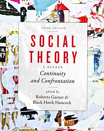 Social Theory: Continuity and Confrontation: A Reader - 3rd Edition