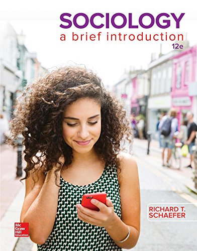 Sociology: A Brief Introduction - 12th Edition