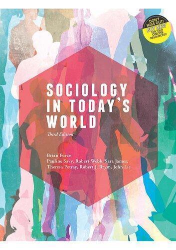 Sociology In Todays World 3Rd Edition