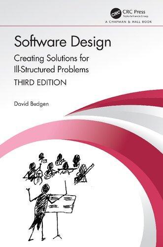 Software Design Creating Solutions For Ill Structured Problems 3Rd Edition