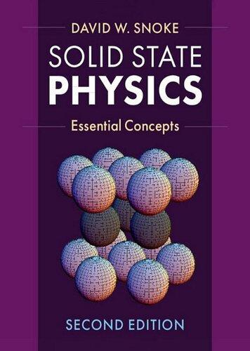 Solid State Physics Essential Concepts 2Nd Edition