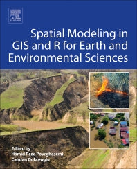 Spatial Modeling in GIS and R for Earth and Environmental Sciences