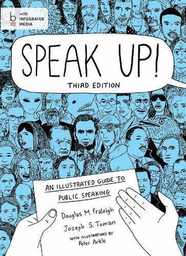 Speak Up An Illustrated Guide To Public Speaking 3Rd Edition